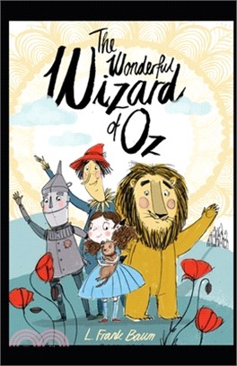 The Wonderful Wizard of Oz Illustrated