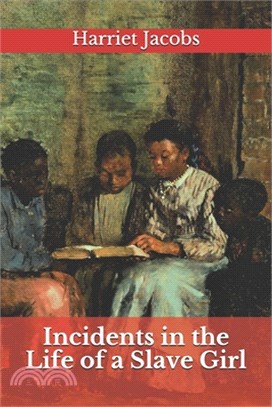 Incidents in the Life of a Slave Girl