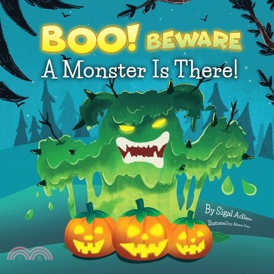 BOO! Beware, a Monster is There!: Not-So-Scary Halloween Story