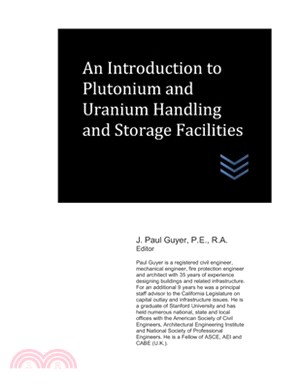 An Introduction to Plutonium and Uranium Handling and Storage Facilities