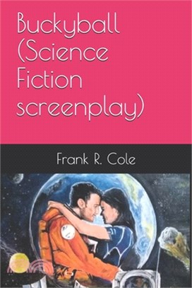 Buckyball (Science Fiction screenplay)