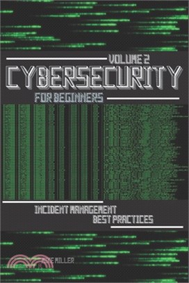 Cybersecurity for Beginners: Incident Management Best Practices