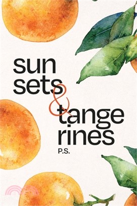 sunsets & tangerines
