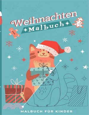 Weihnachten Malbuch: Malbuch zum Thema Weihnachten - Für Kinder, Jugendliche & Erwachsene - + 90 Zeichnungen