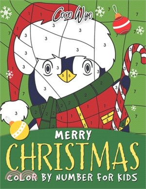 Merry Christmas Color By Number For Kids: Coloring Book for Kids 4-8 Ages A Easy and Fun Way to Learn Color and Number Christmas Holiday Gift For Boys