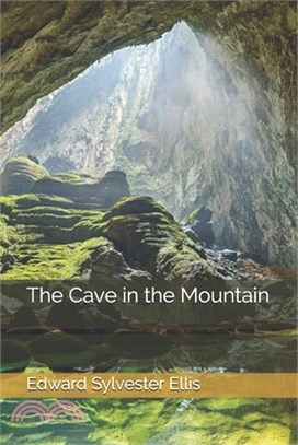 The Cave in the Mountain