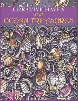 Creative Haven Lost Ocean Treasures: Color & Frame Coloring Book - Ocean Treasures