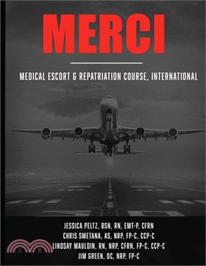 Merci: Medical Escort & Repatriation Course, International