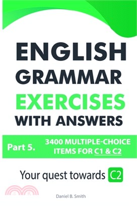English Grammar Exercises with answers Part 5: Your quest towards C2