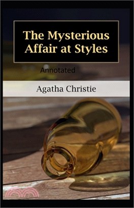 The Mysterious Affair at Styles-Classic Detective Novel(Annotated)