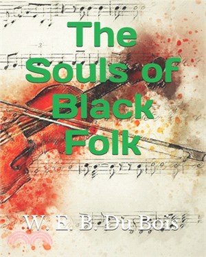 The Souls of Black Folk