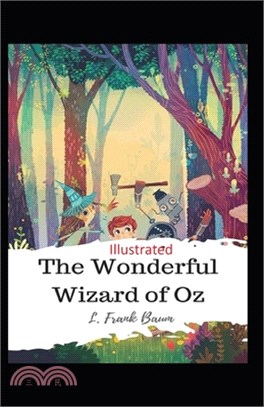 The Wonderful Wizard of Oz Illustrated