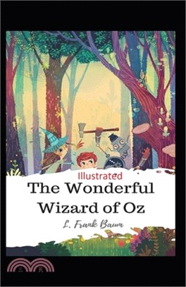 The Wonderful Wizard of Oz Illustrated