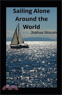 Sailing Alone Around the World illustrated