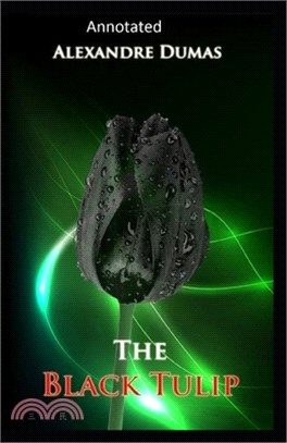 The Black Tulip- Original(Annotated)