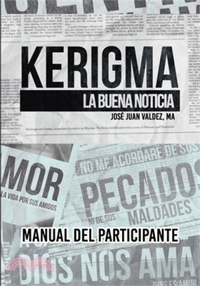 Kerigma: La Buena Noticia