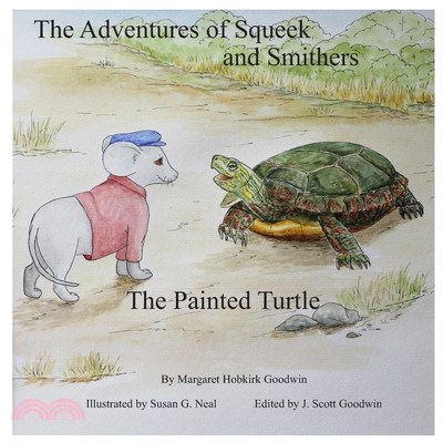 The Adventures of Squeek and Smithers: The Painted Turtle