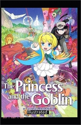 The Princess and the Goblin Illustrated