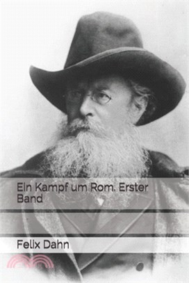 Ein Kampf um Rom. Erster Band