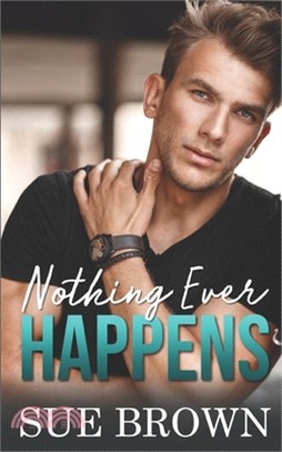 Nothing Ever Happens: a hurt/comfort gay saga