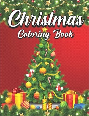 Christmas Coloring Book: An Adult Coloring Book Featuring Beautiful Winter Landscapes and Heart Warming Holiday Scenes for Stress Relief and Re