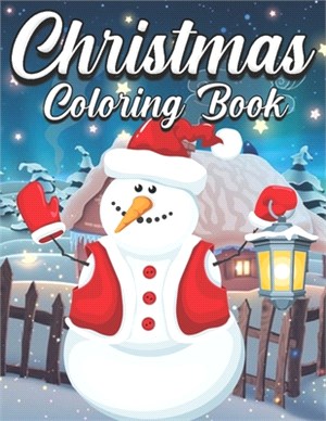 Christmas Coloring Book: An Adult Coloring Book Featuring Adorable Santa Designs for Holiday Fun, Stress Relief and Relaxation