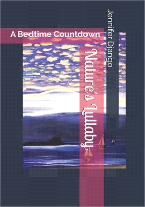 Nature's Lullaby: A Bedtime Countdown