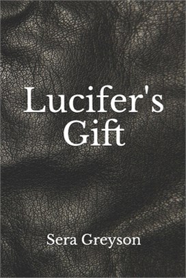 Lucifer's Gift