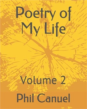 Poetry of my Life: Volume 2