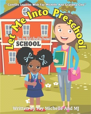 Let Me Into Preschool: Three-Year-Old Get's Herself Into Preschool