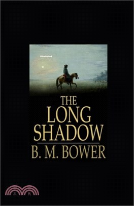 The Long Shadow Illustrated