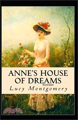 Anne's House of Dreams Illustrated