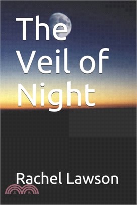 The Veil of Night