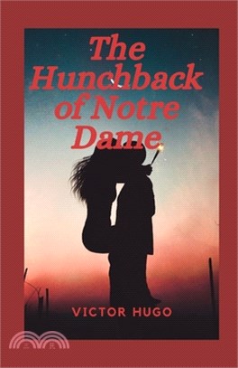 The Hunchback of Notre Dame illustrated