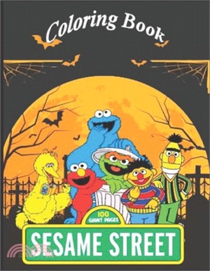 sesame street coloring book: Coloring Book for Kids and Adults with Fun, Easy, and Relaxing (Coloring Books for Adults and Kids 2-4 4-8 8-12+)