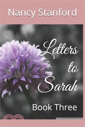 Letters to Sarah: Book Three