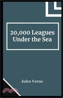 20,000 Leagues Under the Sea Illustrated