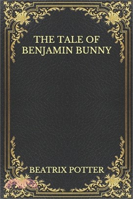 The Tale Of Benjamin Bunny