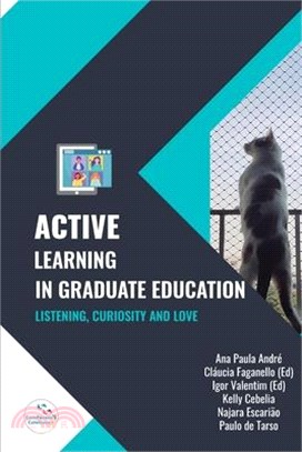 Active Learning in Graduate Education: listening, curiosity and love