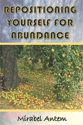 Repositioning yourself for abundance