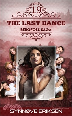 The Last Dance: Bergfoss Saga 19