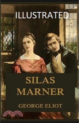 Silas Marner Illustrated