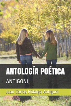 Antología Poética: Antigoni
