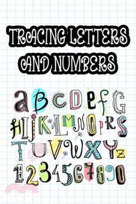 Tracing Letters And Numbers: Children's Notebook For Penmanship Practice, Penmanship Improvement Notebook