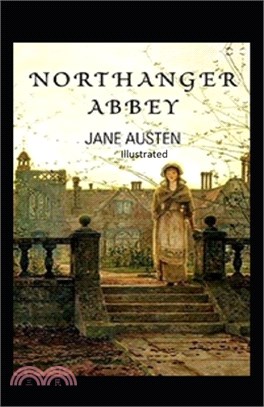 Northanger Abbey Illustrated