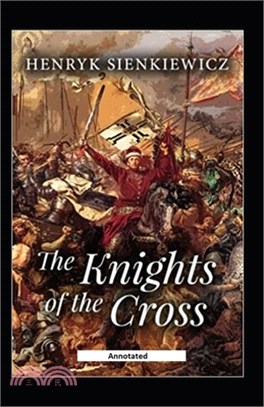 The Knights of the Cross (Annotated)