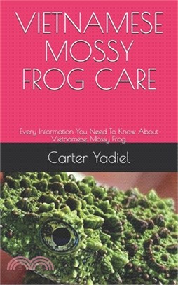 Vietnamese Mossy Frog Care: Every Information You Need To Know About Vietnamese Mossy Frog.