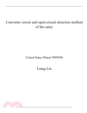 Converter circuit and open-circuit detection method of the same: United States Patent 9989586