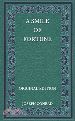 A Smile of Fortune - Original Edition