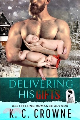 Delivering His Gifts: A Mountain Man's Baby Christmas Romance